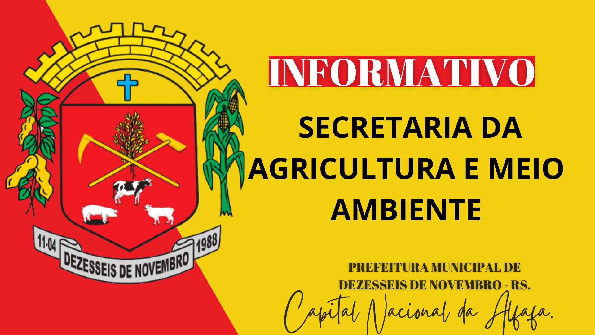INFORMATIVO DA SECRETARIA DE AGRICULTURA E MEIO AMBIENTE